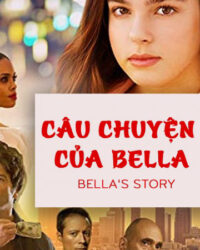 Câu Chuyện Của Bella Câu Chuyện Của Bella