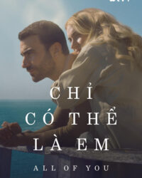 Chỉ Có Thể Là Em