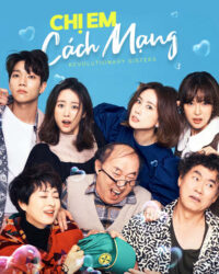 Chị Em Cách Mạng Chị Em Cách Mạng