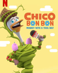 Chico Bon Bon: Chú khỉ và thắt lưng đồ nghề (Phần 2) Chico Bon Bon: Chú khỉ và thắt lưng đồ nghề (Phần 2)