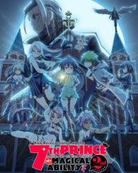 Chuyển Sinh Thành Đệ Thất Hoàng Tử, Tôi Quyết Định Trau Dồi Ma Thuật (Phần 2)