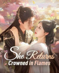 Cô ấy trở về với vương miện rực lửa Cô ấy trở về với vương miện rực lửa
