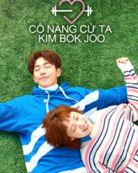 Cô Nàng Cử Tạ Kim Bok Joo