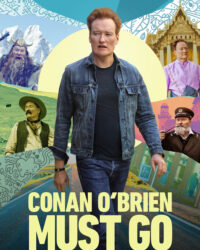 Conan O'brien Phải Đi Bằng Được (Phần 1)