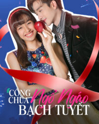 Công Chúa Ngổ Ngáo: Bạch Tuyết