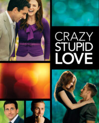 Crazy, Stupid, Love.