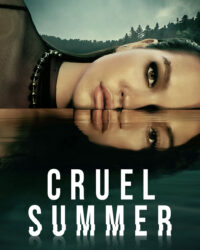 Cruel Summer (Phần 2)