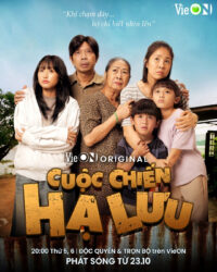 Cuộc Chiến Hạ Lưu Cuộc Chiến Hạ Lưu