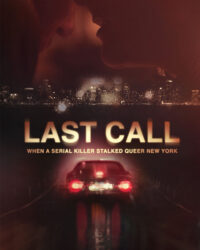 Cuộc Gọi Cuối Cùng: Sát Nhân Hàng Loạt Săn Lùng Người Đa Dạng Giới ở New York