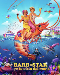 Cuộc Phiêu Lưu Của Barb Và Star: Đường Đến Vista Del Mar Cuộc Phiêu Lưu Của Barb Và Star: Đường Đến Vista Del Mar