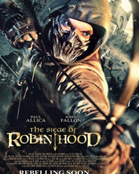 Cuộc Vây Hãm Của Robin Hood Cuộc Vây Hãm Của Robin Hood