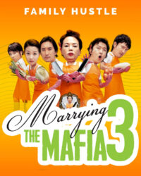 Cưới Nhầm Mafia 3