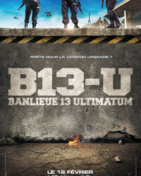 Đặc Khu B13: Tối Hậu Thư