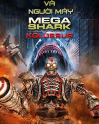 Đại Chiến Cá Mập Và Người Máy