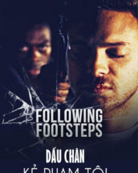 Dấu Chân Kẻ Phạm Tội Dấu Chân Kẻ Phạm Tội