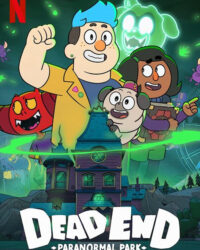 Dead End: Công viên ma quái (Phần 2)