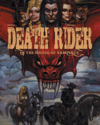 Death Rider Trong Ngôi Nhà Của Ma Cà Rồng