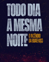 Đêm bất tận ở Boate Kiss