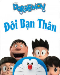Đô Rê Mon: Đôi Bạn Thân