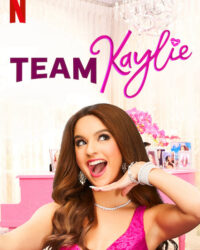 Đội của Kaylie (Phần 2)