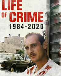 Đời Tội Phạm 1984-2020