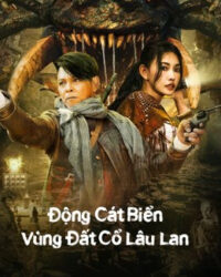 Động Cát Biển Vùng Đất Cổ Lâu Lan