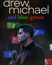Drew Michael: Đỏ Xanh Dương Xanh Lá
