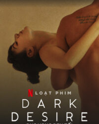 Dục vọng đen tối (Phần 2)