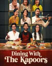 Dùng Bữa Cùng Nhà Kapoor