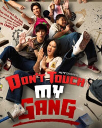 Đừng động vào băng đảng của tôi!!