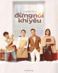 Đừng Nói Khi Yêu Đừng Nói Khi Yêu