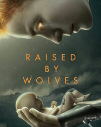 Được Nuôi Bởi Người Sói (Phần 1)