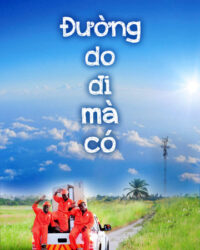 Đường Do Đi Mà Có