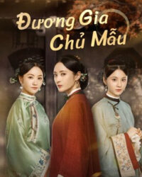 Đương Gia Chủ Mẫu Đương Gia Chủ Mẫu