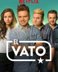 El Vato (Phần 1)
