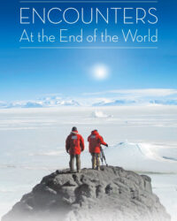 Encounters at the End of the World Encounters at the End of the World
