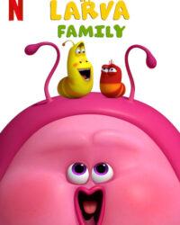 Gia đình ấu trùng Gia đình ấu trùng