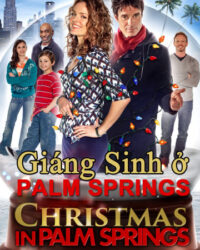 Giáng Sinh Ở Palm Springs