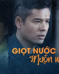 Giọt Nước Mắt Muộn Màng Giọt Nước Mắt Muộn Màng