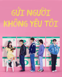 Gửi Người Không Yêu Tôi