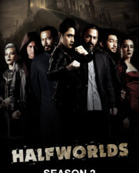 Hai Nửa Thế Giới (Phần 2)