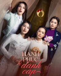 Hạnh Phúc Bị Đánh Cắp (Phần 1)