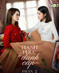 Hạnh Phúc Bị Đánh Cắp (Phần 2)