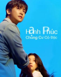 Hạnh Phúc: Chung Cư Có Độc (Happiness)