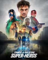 Hành trình trở thành siêu anh hùng