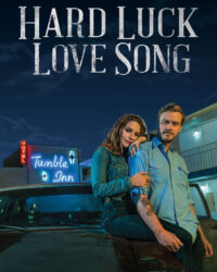Hard Luck Love Song