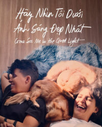 Hãy Nhìn Tôi Dưới Ánh Sáng Đẹp Nhất