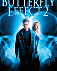 Hiệu Ứng Cánh Bướm 2 Hiệu Ứng Cánh Bướm 2