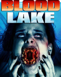 Hồ Máu: Cuộc Tấn Công Của Cá Mút Đá