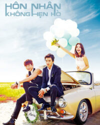 Hôn Nhân Không Hẹn Hò